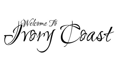 Welcome To Ivory Coast Creative Cursive Grungy Typographic Text on White Background