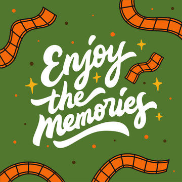 Lettering Typography Poster Quote Enjoy The Memories