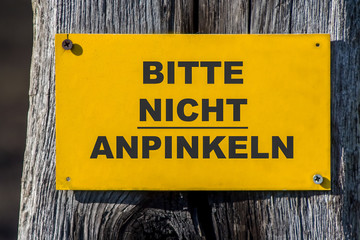 Bitte nicht anpinkeln