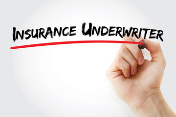 Insurance underwriter text with marker, concept background