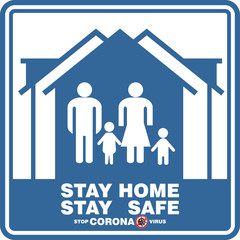 Stay Home, Stay Safe,  Poster and Banner