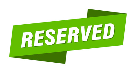 reserved banner template. reserved ribbon label sign