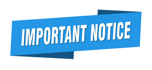 important notice banner template. important notice ribbon label sign