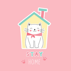 Cartoon cute cat in the house. Invocation Stay home. Vector illustration.