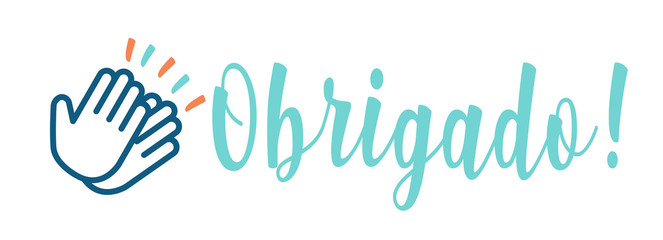 Obrigado !