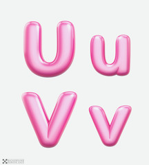 Letters U, V,  bublle. Uppercase and lowercase. Font bubble gum. 3D render set of pink cartoon. Bubble Gum isolated on white background.  Modern font.