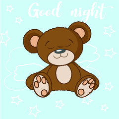 Vector illustration. The teddy bear is asleep on a cloud in the night sky and stars. Baby card with handwriting 