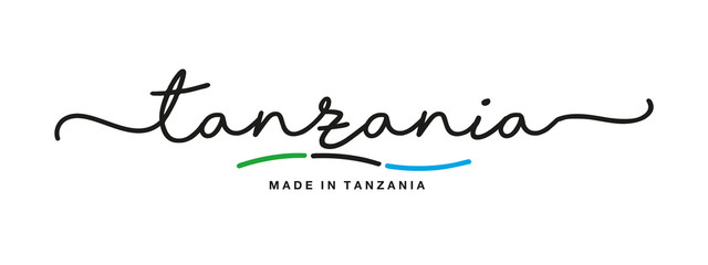 Made in Tanzania handwritten calligraphic lettering logo sticker flag ribbon banner - obrazy, fototapety, plakaty