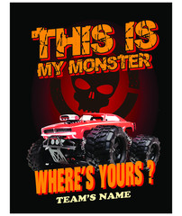 T-shirt Design. This is My Monster-Where's Yours. Vector Illustration.