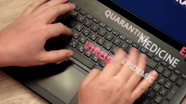 Coronavirus concept. Caucasian man hands rapidly typing on laptop keyboard. Terms about virus and medicine fly away. Real video enhanced with 3d text animation.