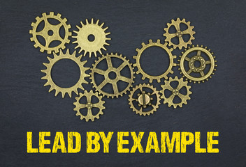Lead by example 