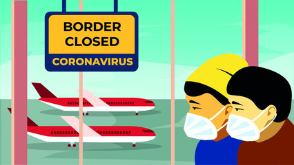 Coronavirus border closed. Covid-2019 infection canceled flights. People panic