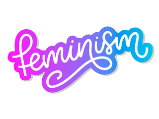 Typographic design. feminism letter. Graphic element. Typography lettering design. Woman motivational slogan. Feminism slogan. Girl power quote. Fashion illustration. Feminism letter in doodle style.