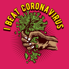 I Beat Coronavirus Covid-19 Hand Crash the Virus