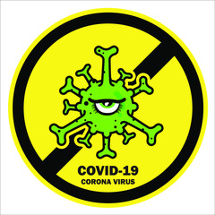 Coronavirus or covid-19 icon on yellow warning signboard