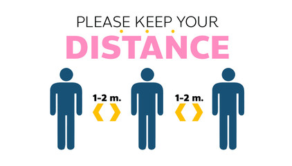 Social distancing Keep distance sign Coronovirus Vector illustration.