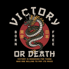 Asian Dragon Illustration with Victory or Death Slogan Artwork for Apparel or Other Uses