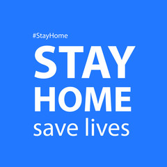 Stay home Quarantine Coronavirus Epidemic Illustration for social networks, stay home, save lives by hashtag
