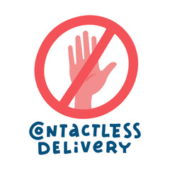Fototapeta premium Contactless delivery sign and symbol. Delivery left at the door during the quarantine. Control Epidemic Prevention measures of coronavirus. Crossed out hand palm. Vector flat Illustration
