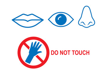 Don't touch the mouth, nose and eye vector isolated