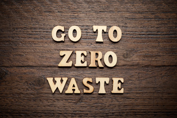 Fototapeta premium Go to zero waste text