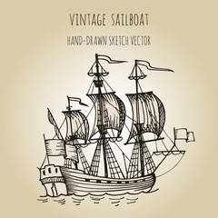 Old caravel, vintage sailboat. Hand drawn vector sketch.