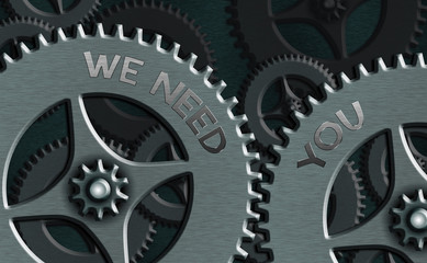 Text sign showing We Need You. Business photo showcasing to fulfill the needs of the assignment duty or obligation