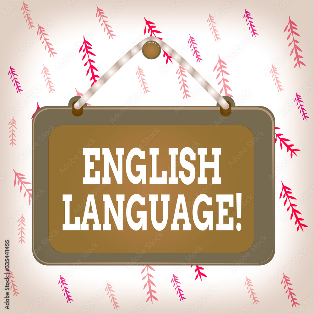 Poster handwriting text writing english language. conceptual photo third spoken native lang in world after 