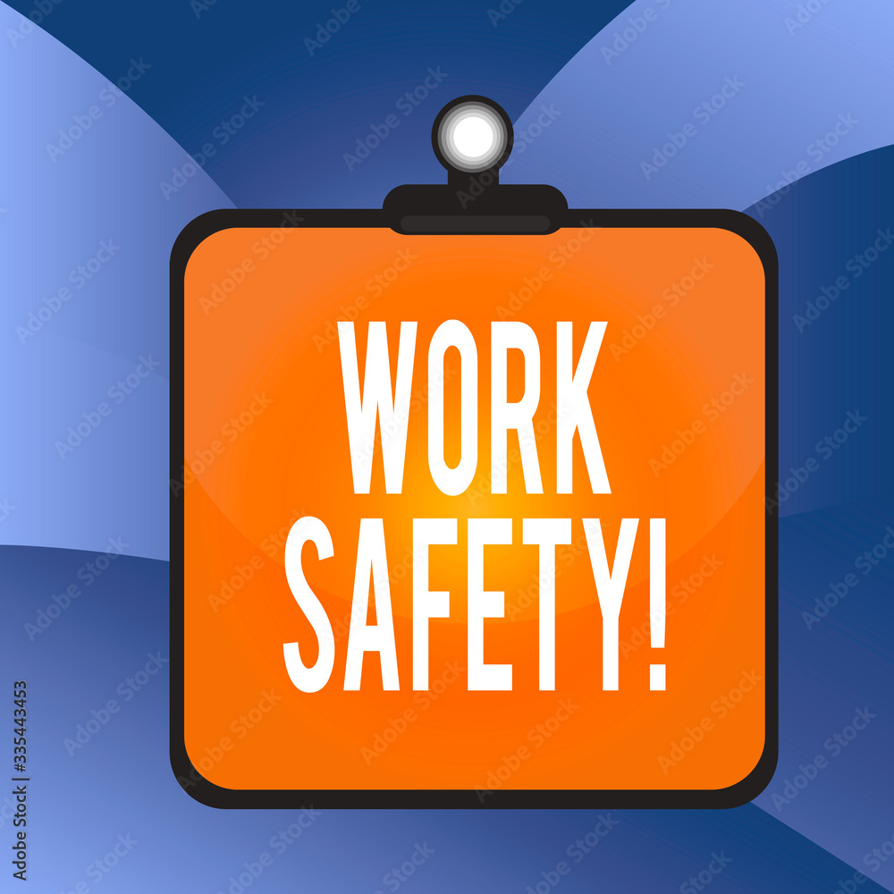 Aufkleber handwriting text writing work safety. conceptual photo policies and procedures in place to ensure he