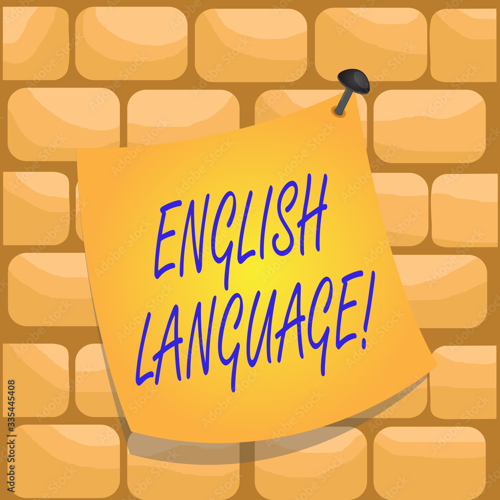 Poster handwriting text writing english language. conceptual photo third spoken native lang in world after 