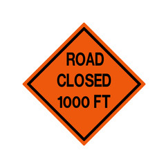 Road Closed 1000 FT Traffic Road Sign ,Vector Illustration, Isolate On White Background Icon