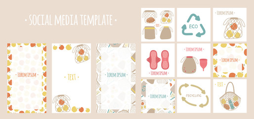 Zero waste promotion banners, backgrounds for social media posts, stories. Editable templates. Waste reduce, zero waste, sustainable lifestyle concepts. Social media pack. Vector stock illustration