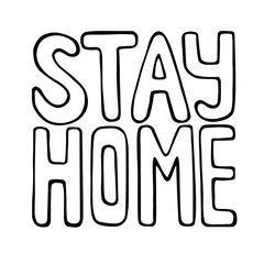 Hand drawn phrase Stay home. Outline  lettering in a square. Motivating slogan for quarantine self-isolation. Banner, template for social media. Stock vector illustration isolated on white background.