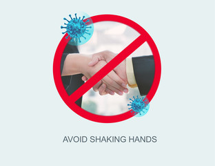 Avoid shaking hands for protect Covid-19 and Coronavirus, Business people shaking hands traditional...