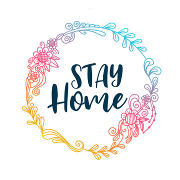 stay home lettering poaster with floral frame