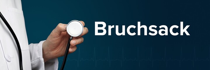 Bruchsack. Arzt im Kittel hält Stethoskop. Das Wort Bruchsack steht daneben. Symbol für Medizin,...