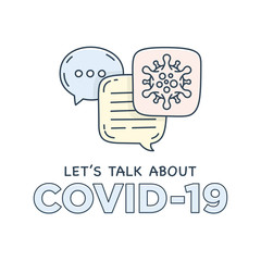 Let's talk about Covid-19 coronavirus doodle illustration dialog speech bubbles with icon.