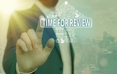 Text sign showing Time For Review. Business photo text review of a system or situation in its...