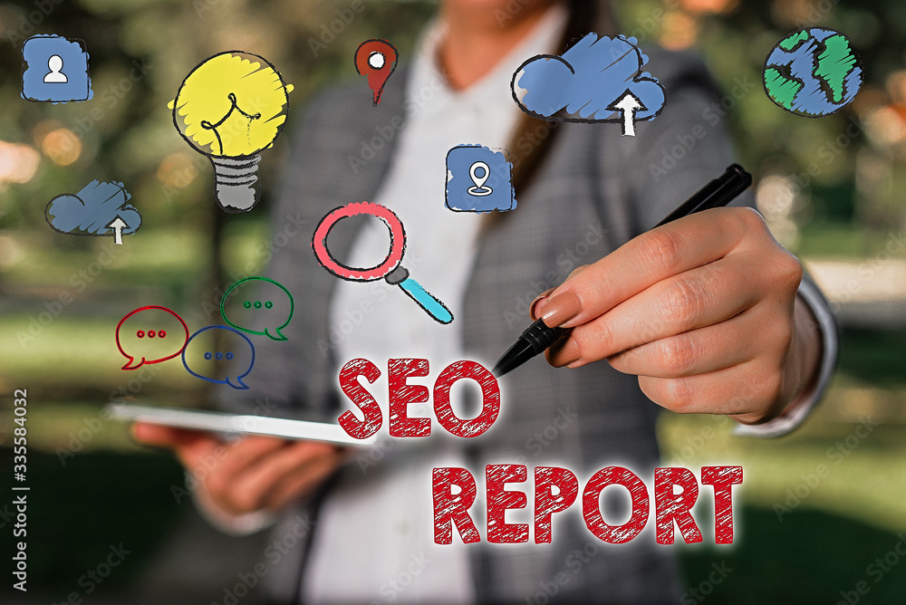Poster word writing text seo report. business photo showcasing notifying on how website is performing in se