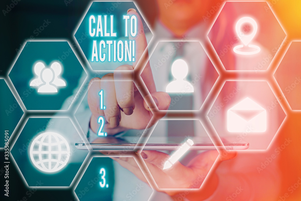 Poster word writing text call to action. business photo showcasing exhortation do something in order achiev