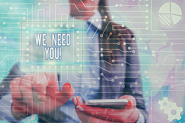 Handwriting text writing We Need You. Conceptual photo to fulfill the needs of the assignment duty...