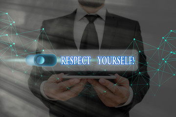 Conceptual hand writing showing Respect Yourself. Concept meaning believing that you good and...