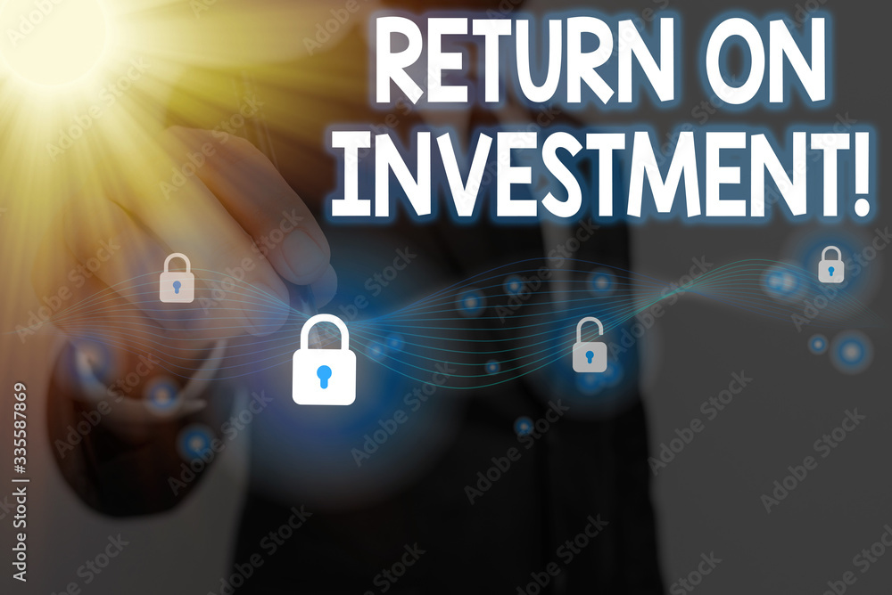 Poster text sign showing return on investment. business photo text performance measure used evaluate effici