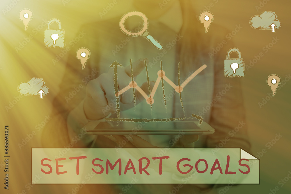 Poster handwriting text writing set smart goals. conceptual photo giving criteria to guide in the setting o
