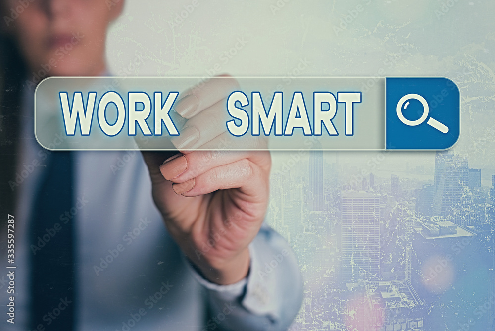 Poster word writing text work smart. business photo showcasing figuring out in order to reach goals in the 
