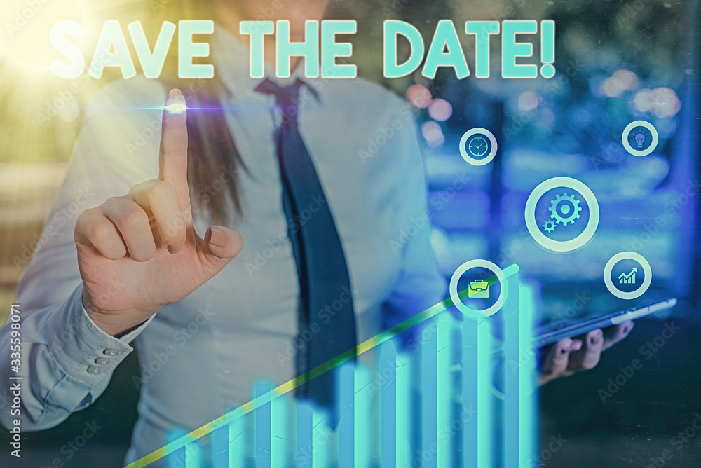 Poster text sign showing save the date. business photo showcasing organizing events well make day special e
