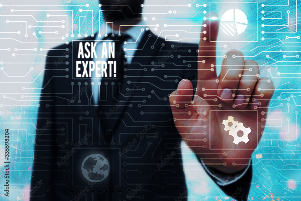 Poster writing note showing ask an expert. business concept for consult someone who has skill about somethi