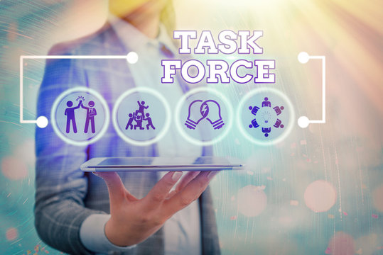 Conceptual hand writing showing Task Force. Concept meaning a group of showing who are brought together to do a particular job