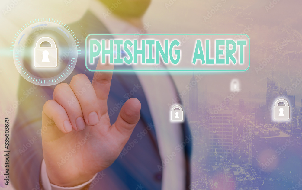 Poster text sign showing phishing alert. business photo text aware to fraudulent attempt to obtain sensitiv