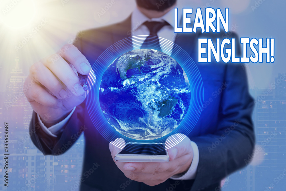 Poster handwriting text learn english. conceptual photo gain acquire knowledge in new language by study ele